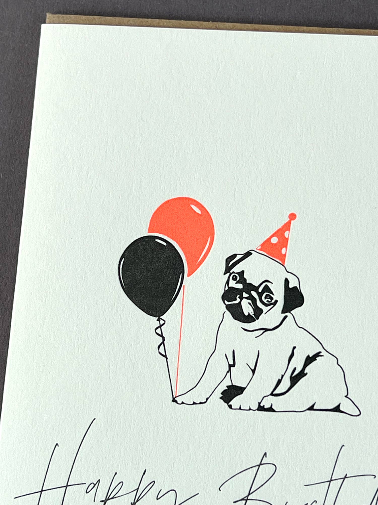 Birthday Pug Letterpress Card | Dog Birthday Card