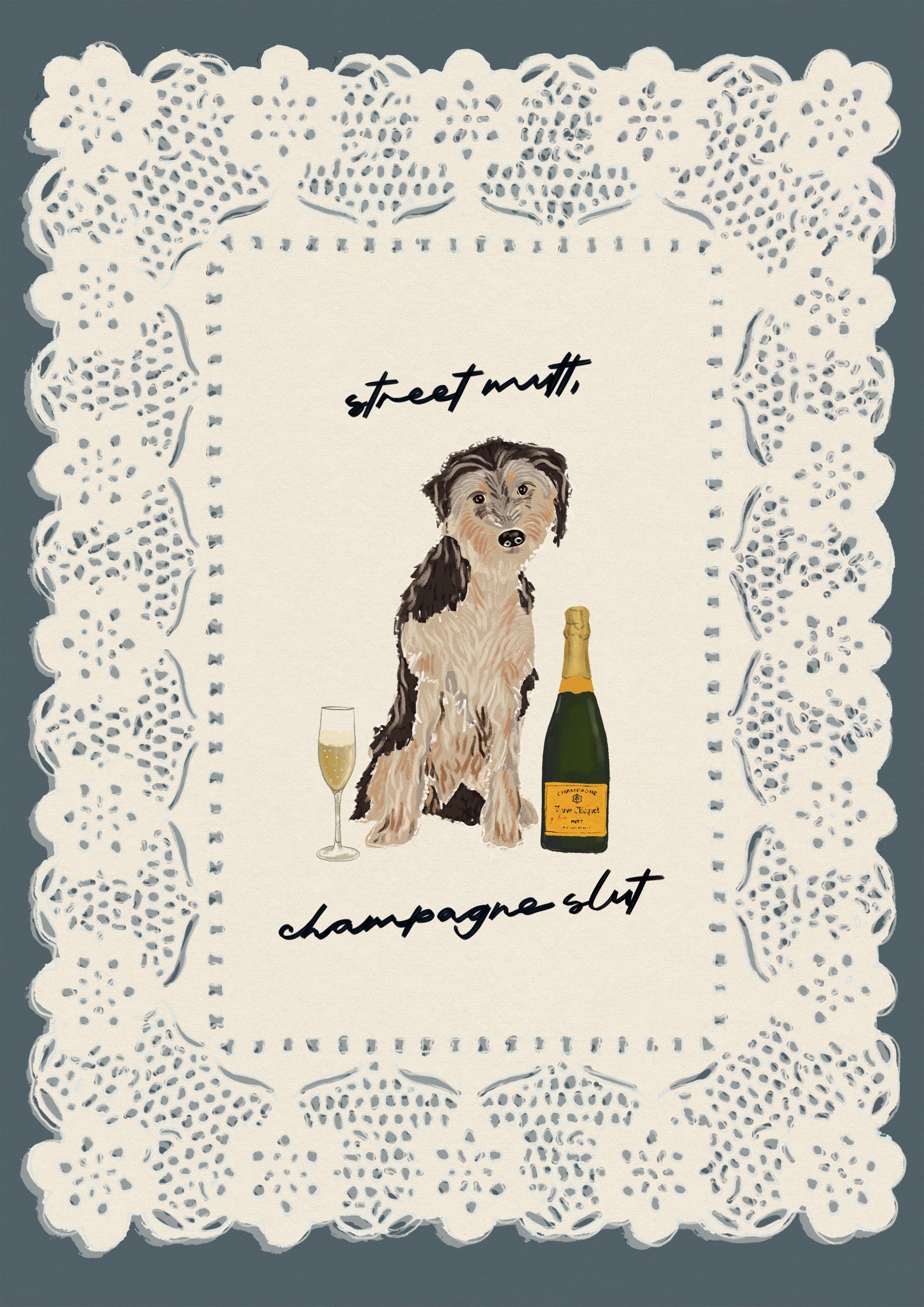 Street Mutt, Champagne Slut - Mixed Breed Print