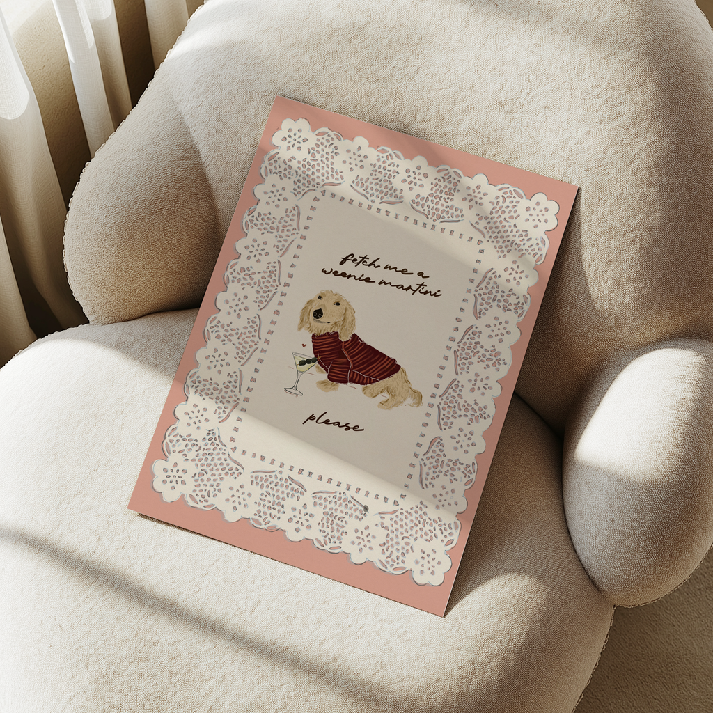 Long-haired blonde dachshund illustration with “Fetch Me A Weenie Martini” text, Weezy x Fauna dog art print